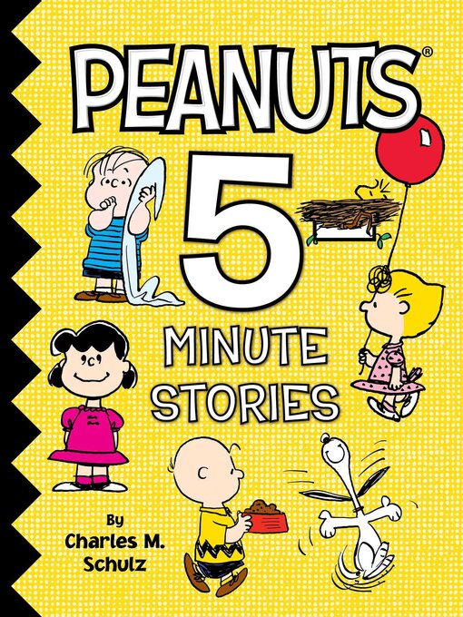 Title details for Peanuts 5-Minute Stories by Charles  M. Schulz - Wait list